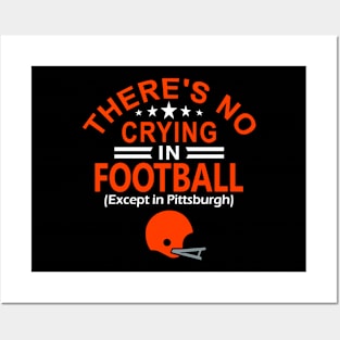 Cleveland Pro Football - Funny No Crying Posters and Art